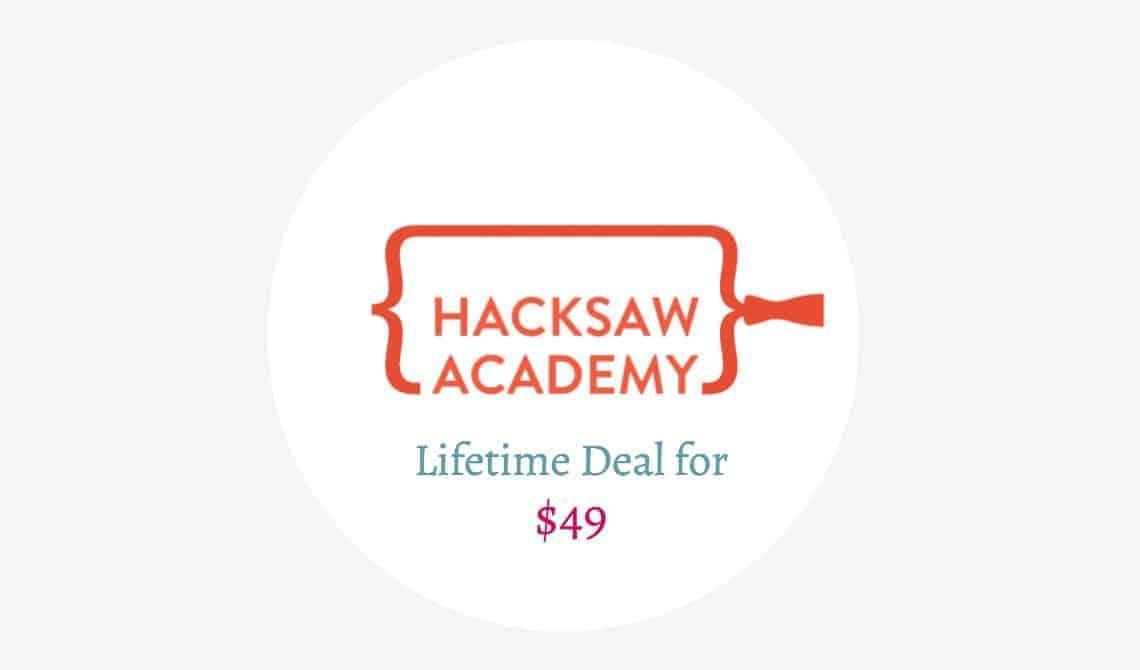 Hacksaw Academy Lifetime Deal