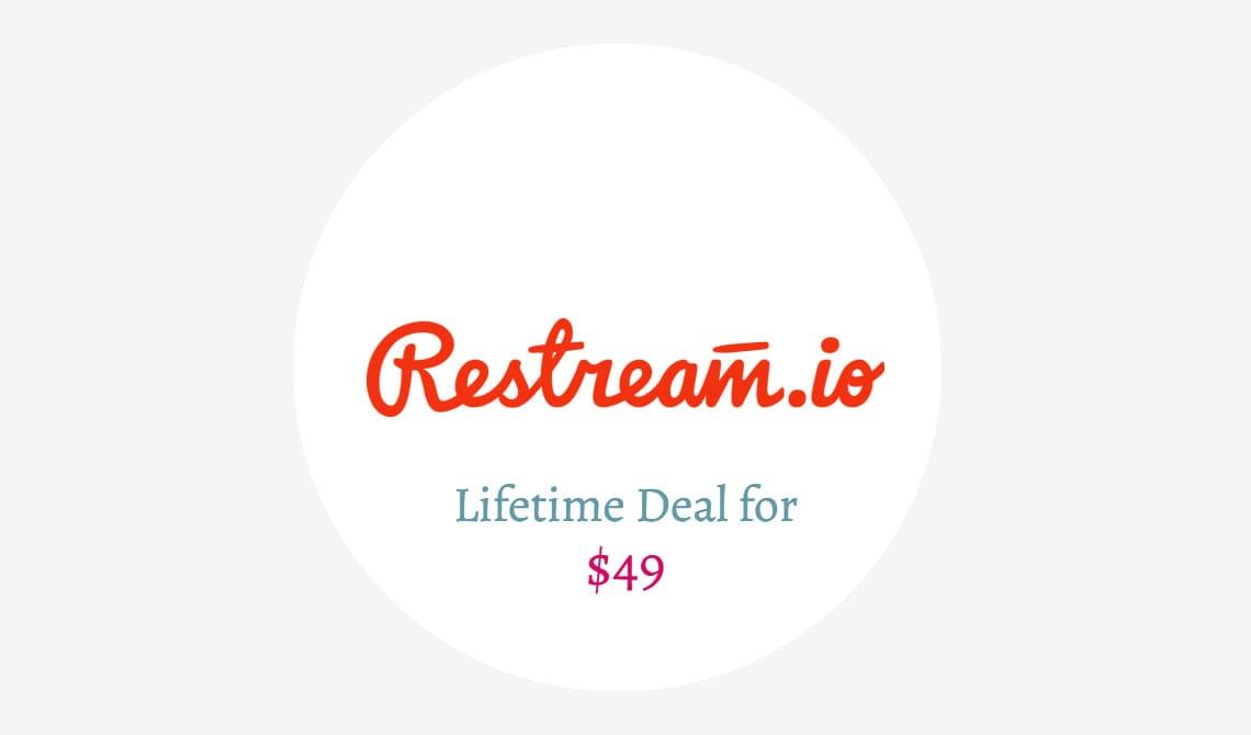 Restream lifetime deal