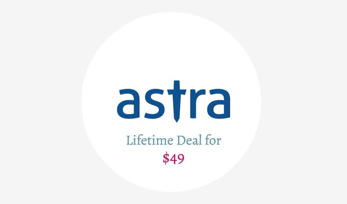 Astra lifetime deal