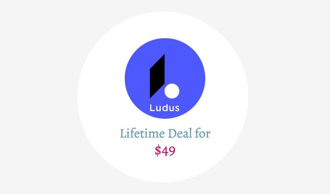 Ludus one lifetime deal