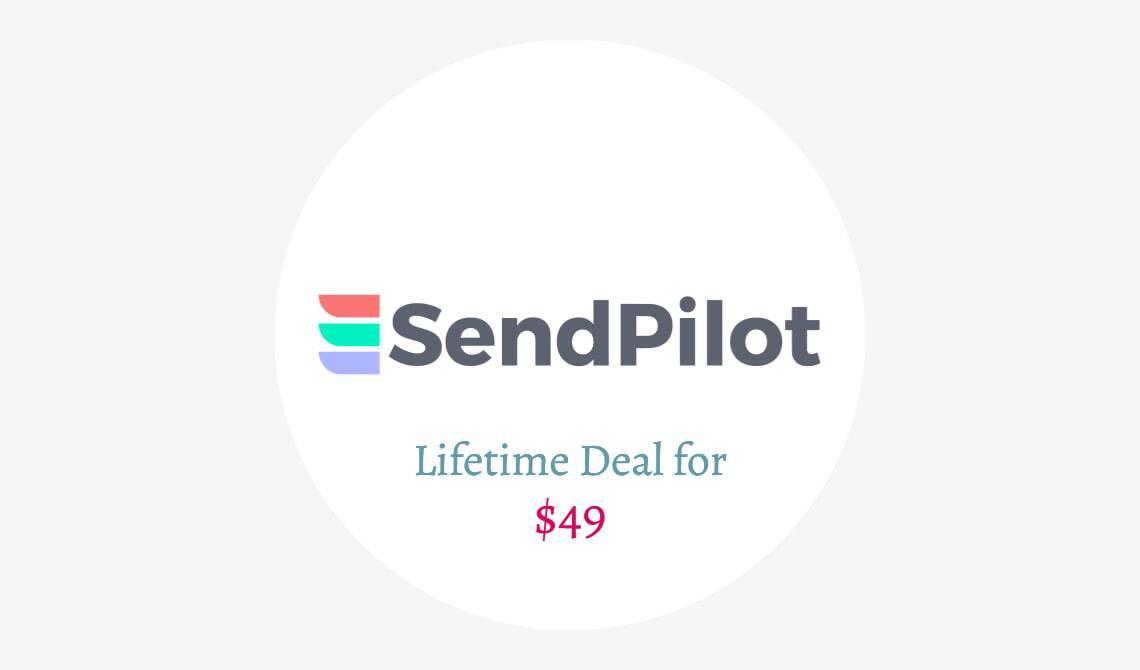 SendPilot lifetime deal