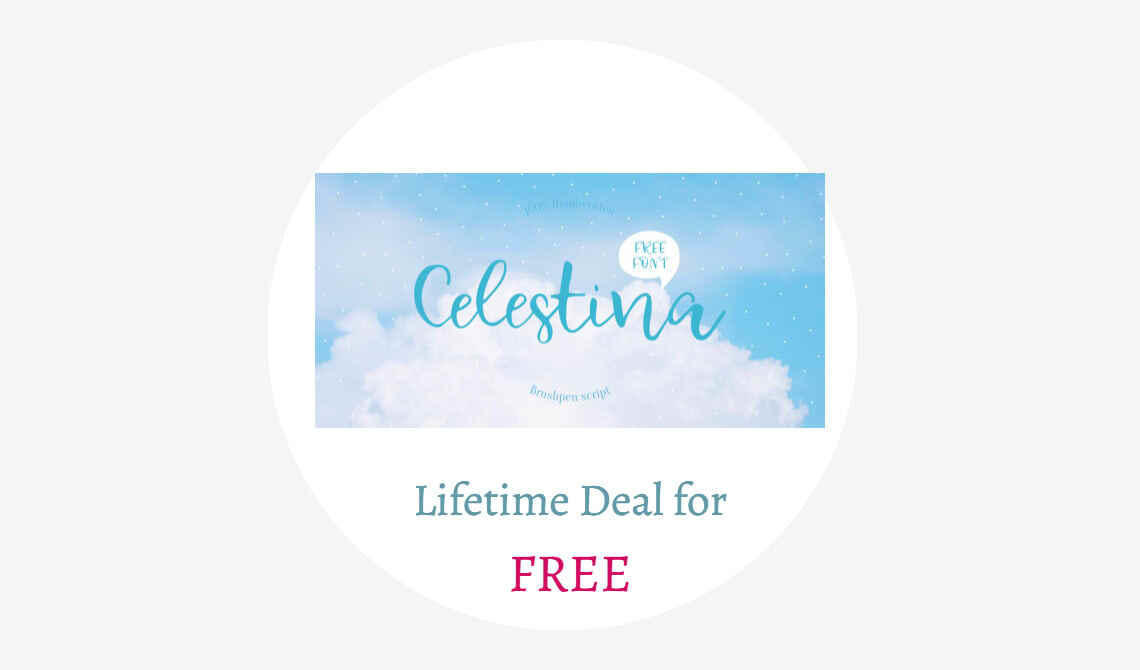 Celestina Lifetime Deal
