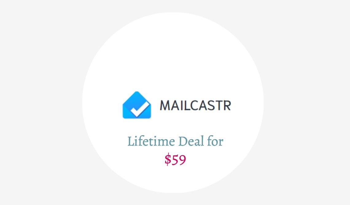 mailcastr lifetime deal