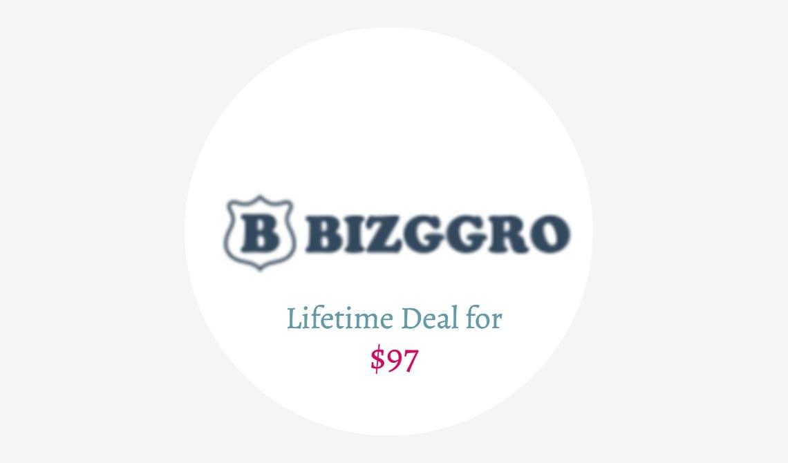 Bizggro Lifetime Deal