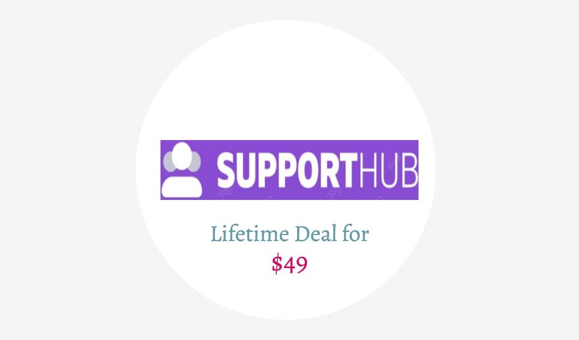 SupportHub Lifetime Deal