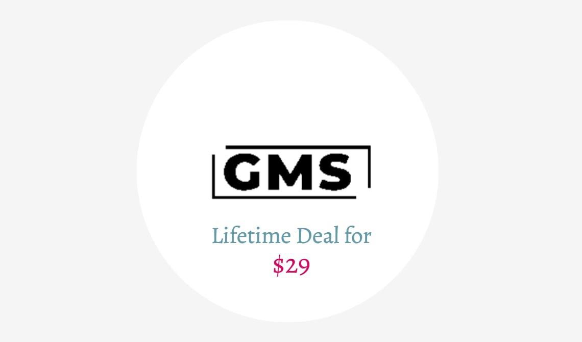 gms lifetime deal