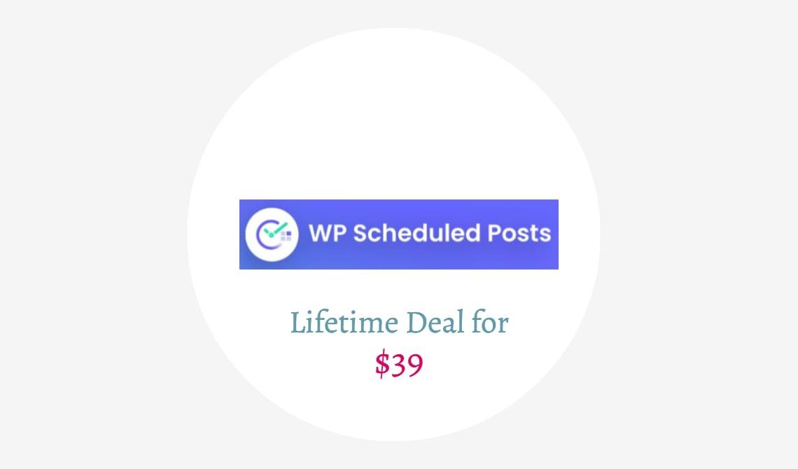 WP Scheduled Posts Lifetime Deal, 