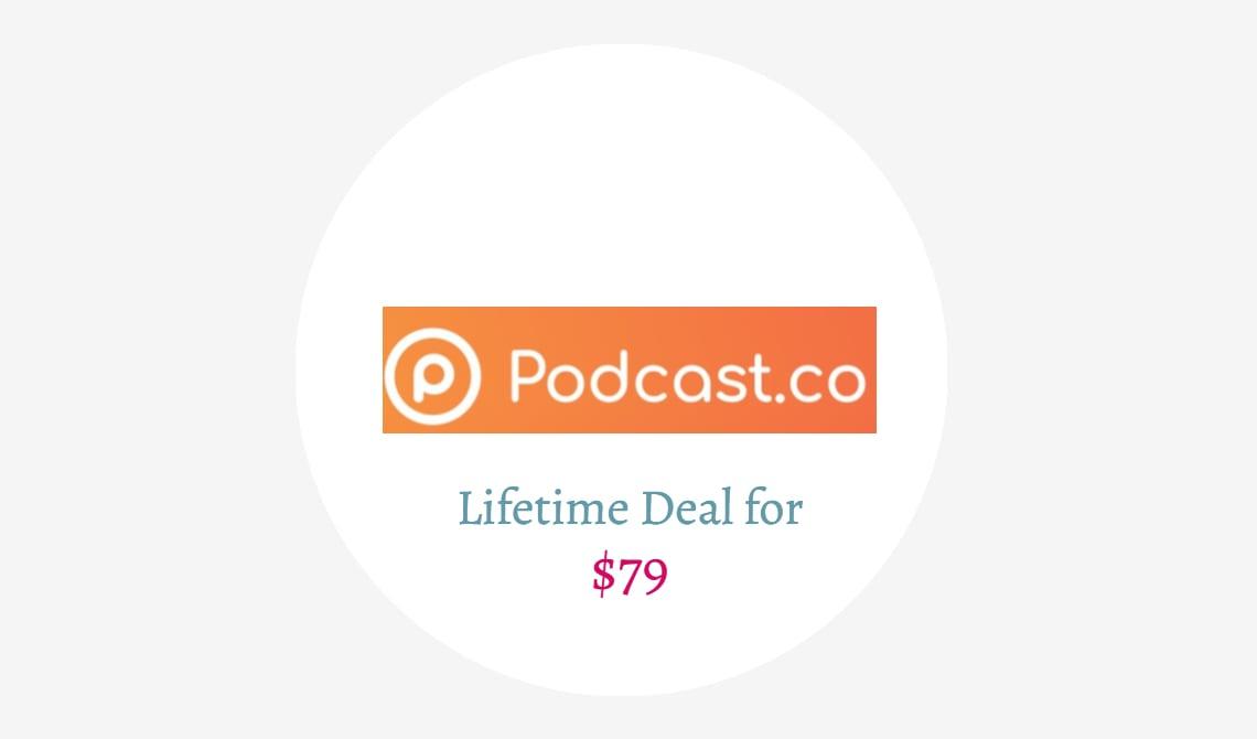 podcast lifetime deal