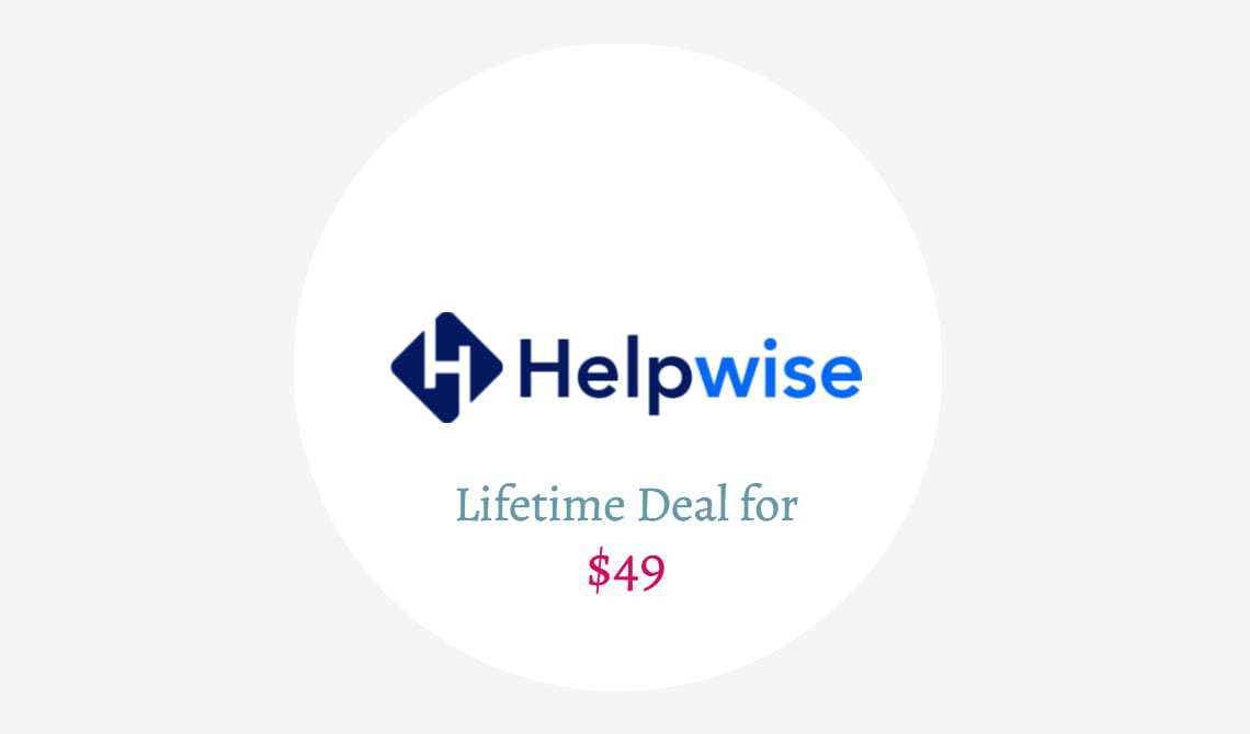 helpwise lifetime deal