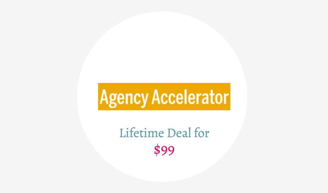 agency accelerator lifetime deal