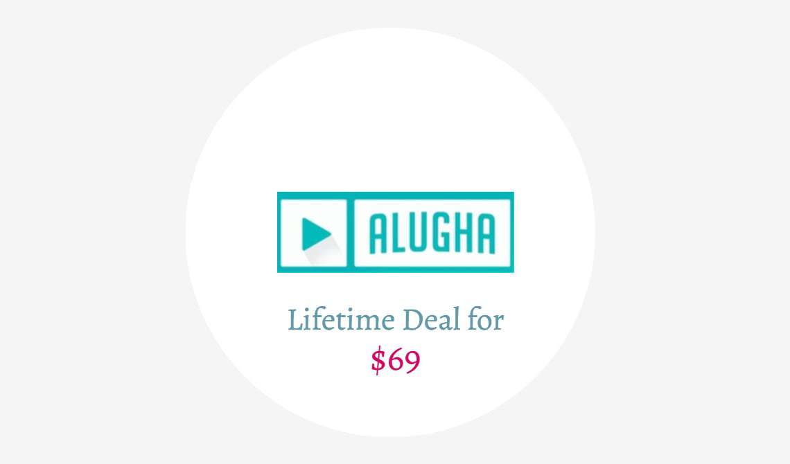 alugha lifetime deal