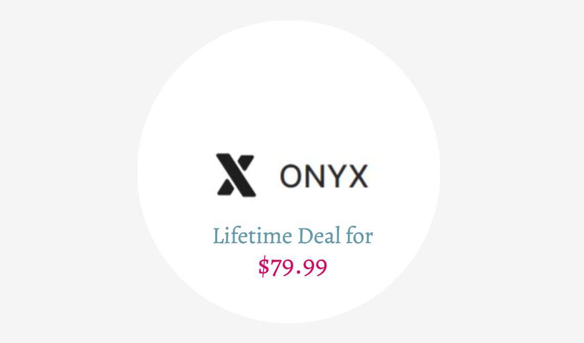 onyx lifetime deal