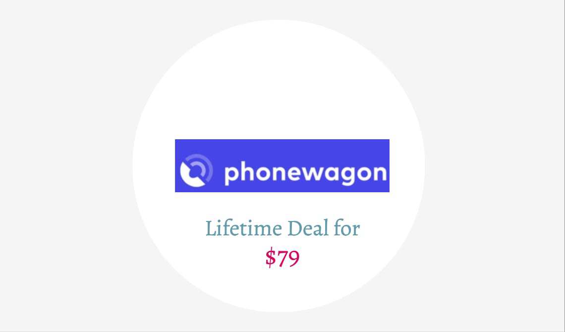 phonewagon lifetime deal