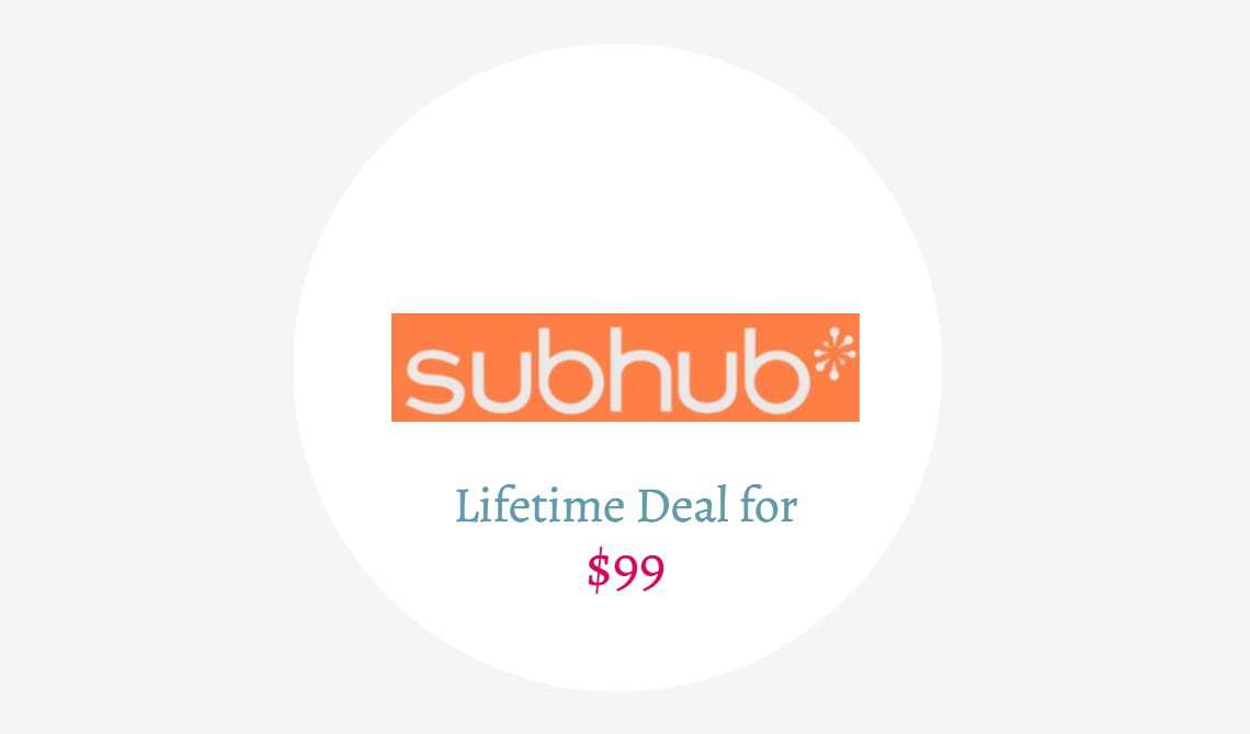 subhub lifetime deal