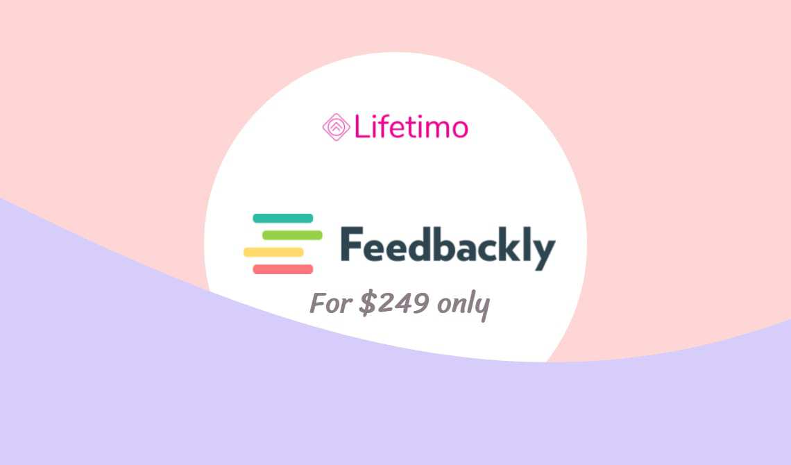 feedbackly lifetime deal