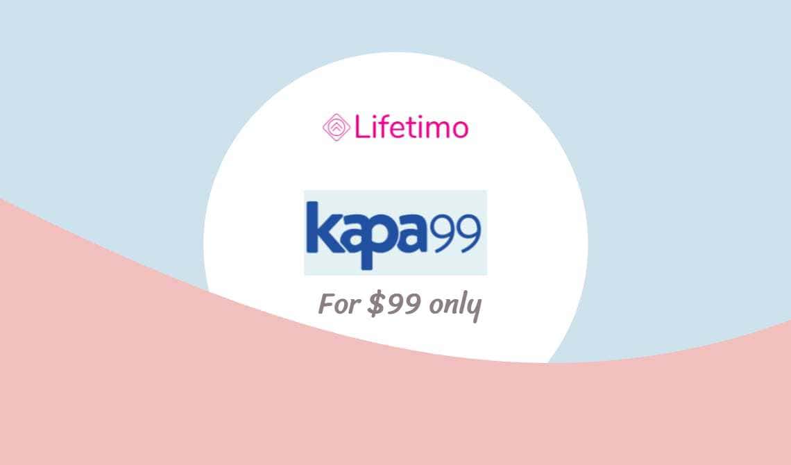 kapa99 lifetime deal