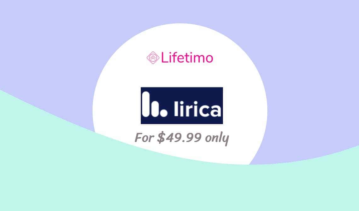 lirica lifetime deal