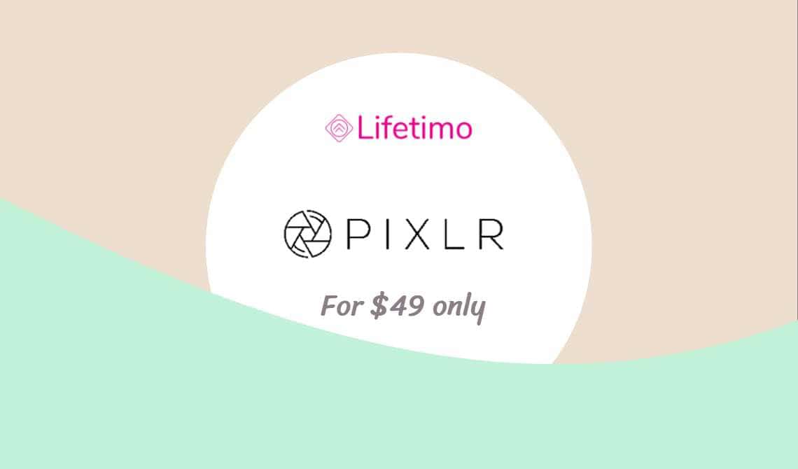 Pixlr Lifetime Deal - LTD Hunt