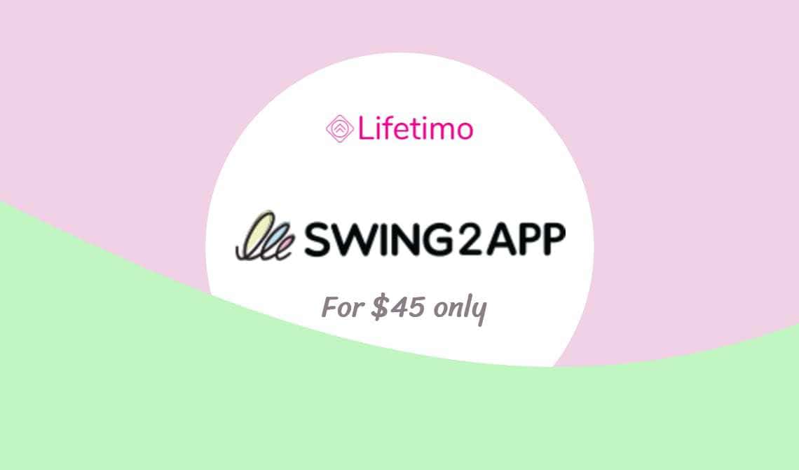 swing2app lifetime deal