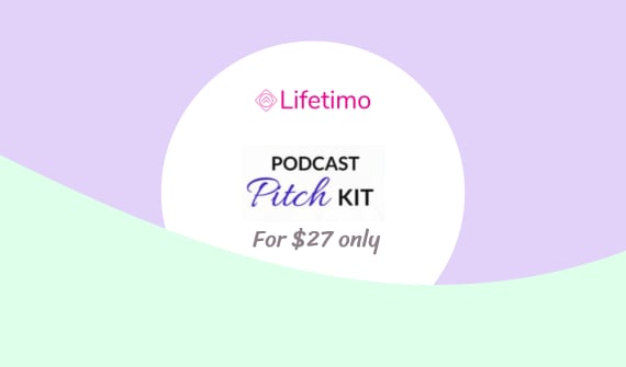 Podcast Pitch Kit Lifetime Deal