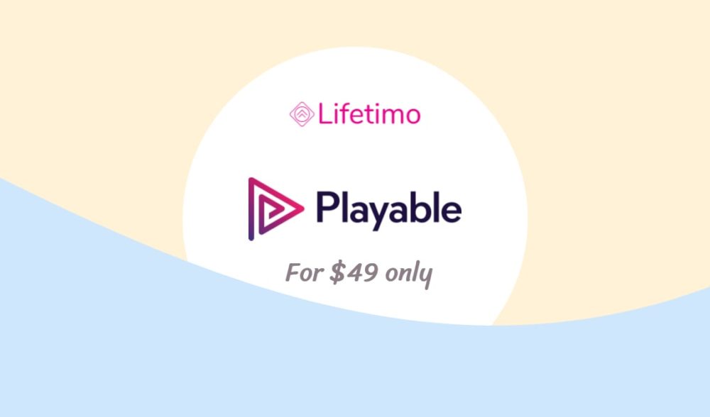 playable lifetime deal