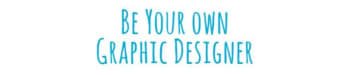 Be Your Own Graphic Designer Logo