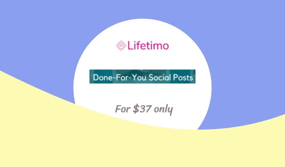 Done For You Social Posts Lifetime Deal