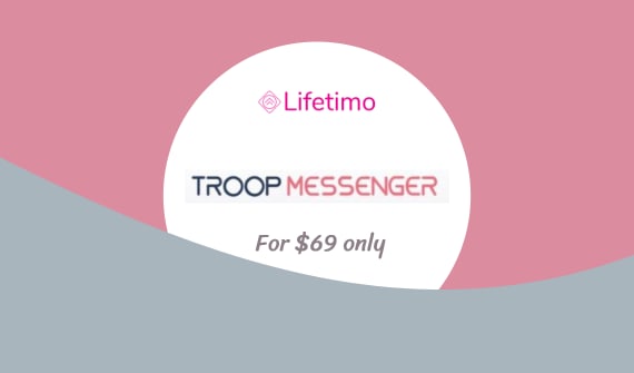 Troop Messenger Lifetime Deal