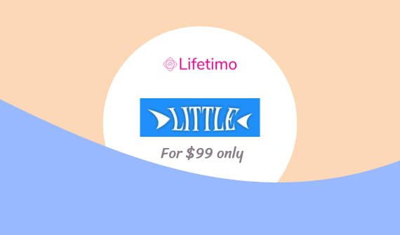 Little Lifetime Deal