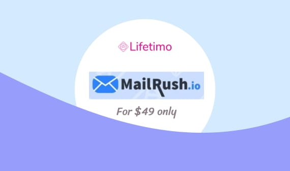 MailRush Lifetime Deal