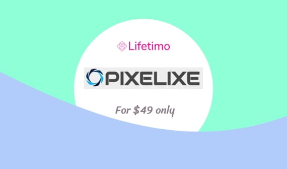 Pixelixe Lifetime Plan