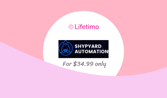 Shypyard Automation Lifetime Deal