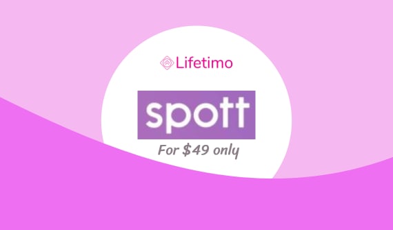 Spott Lifetime Deal