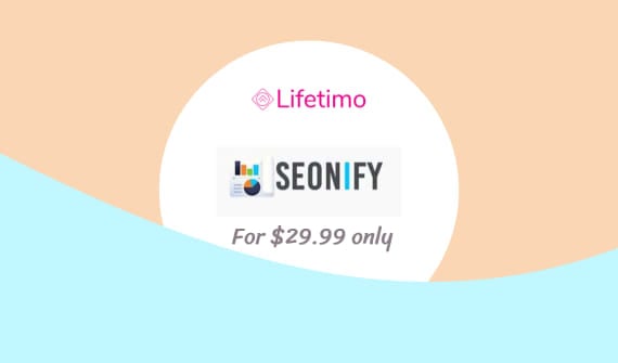 Seonify Lifetime Deal