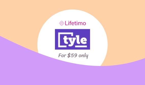 Tyle Lifetime Deal