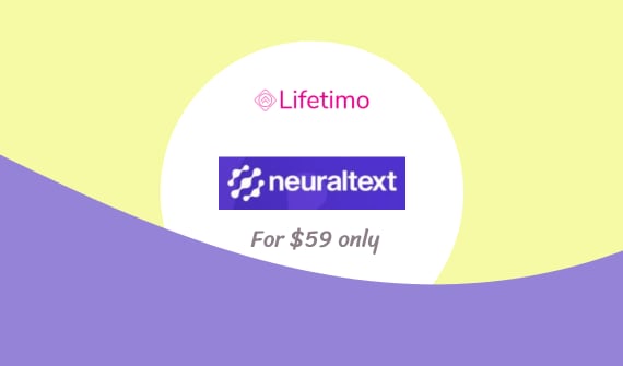 Neuraltext Lifetime Deal