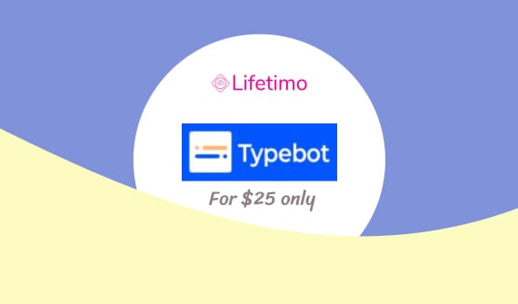 Typebot Lifetime Deal  Build Beautiful Conversational Forms