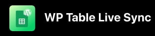 WP Table Live Sync Lifetime Deal