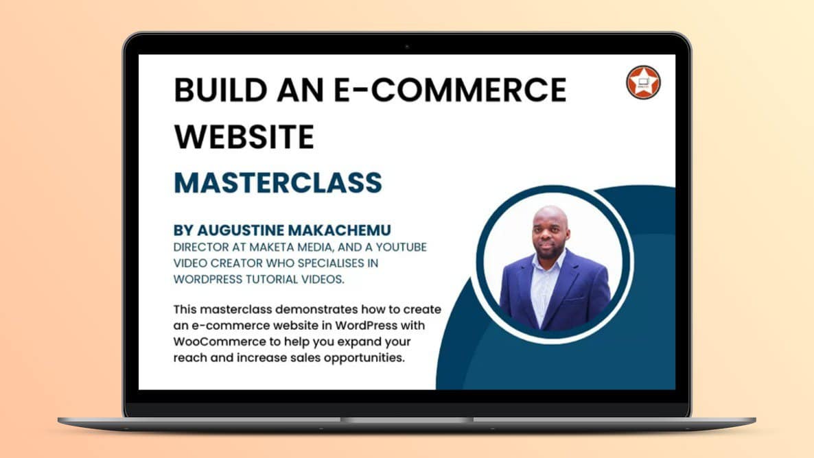 Masterclass – Build An eCommerce Website Using Woocommerce