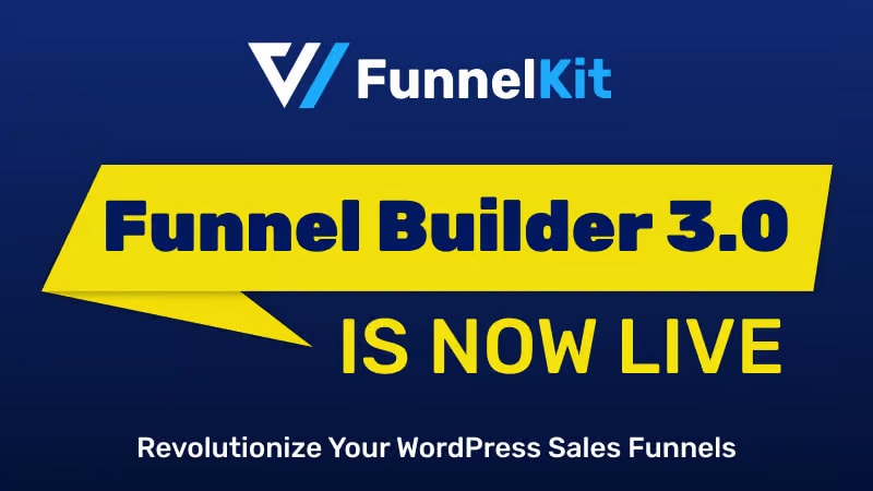 Funnelkit Funnel Builder 3 0