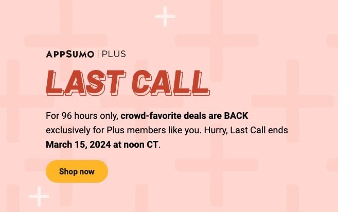Appsumo Plus Last Call