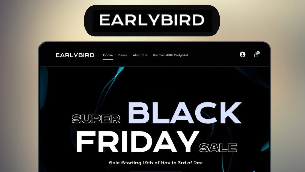 Earlybird Black Friday Deals 2024